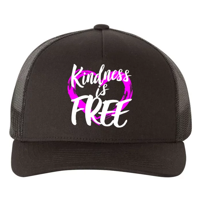 Kindness Is Free Yupoong Adult 5-Panel Trucker Hat