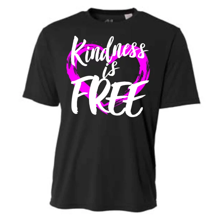 Kindness Is Free Cooling Performance Crew T-Shirt