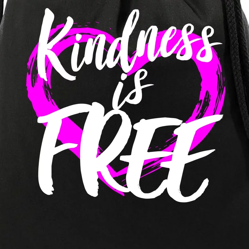 Kindness Is Free Drawstring Bag