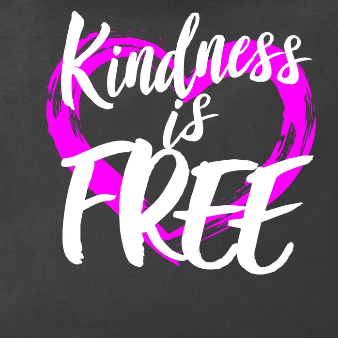 Kindness Is Free Zip Tote Bag