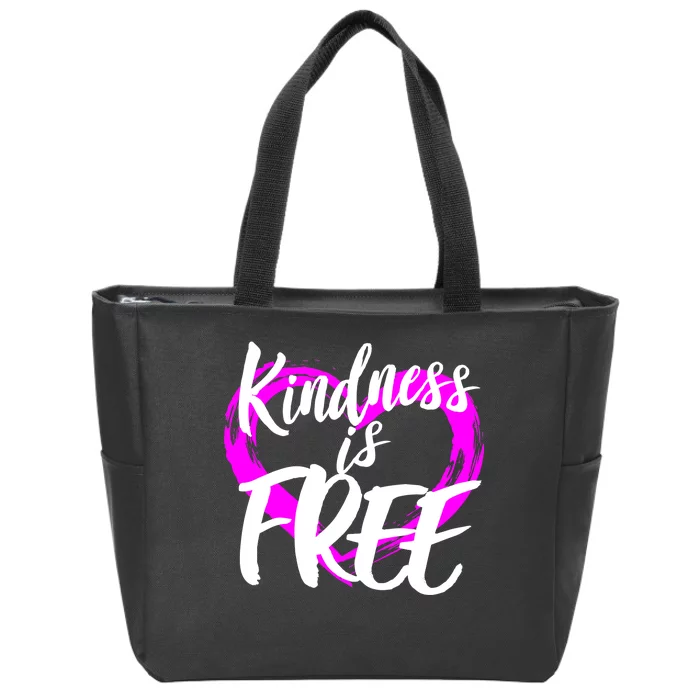 Kindness Is Free Zip Tote Bag