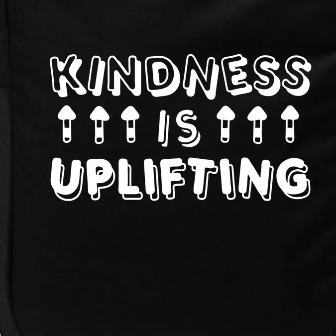 Kindness Is Uplifting Impact Tech Backpack