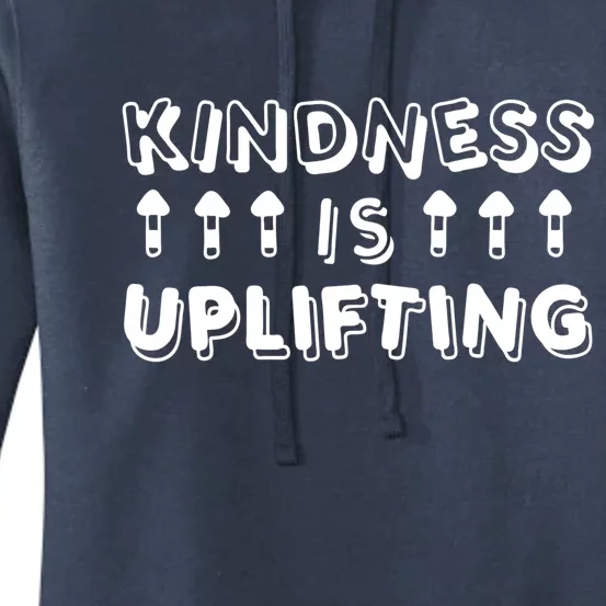 Kindness Is Uplifting Women's Pullover Hoodie