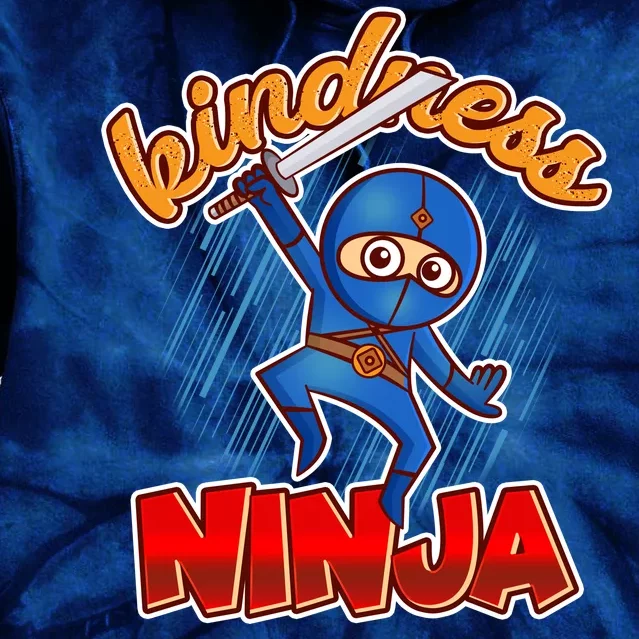 Kindness Ninja Tie Dye Hoodie