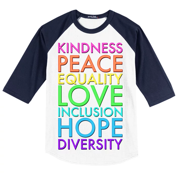 Kindness Peace Equality Love Hope Diversity Baseball Sleeve Shirt