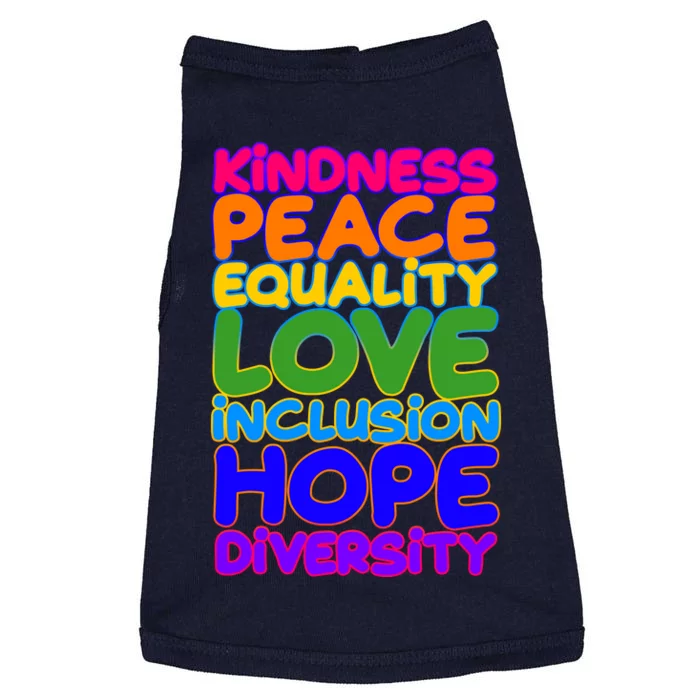 Kindness Peace Equality Love Inclusion Hope Diversity Rainbow Doggie Tank