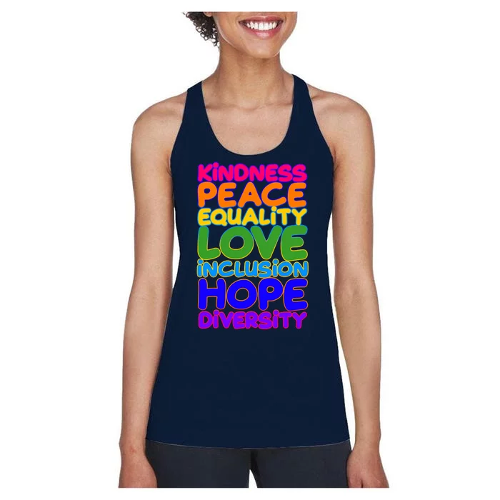 Kindness Peace Equality Love Inclusion Hope Diversity Rainbow Women's Racerback Tank