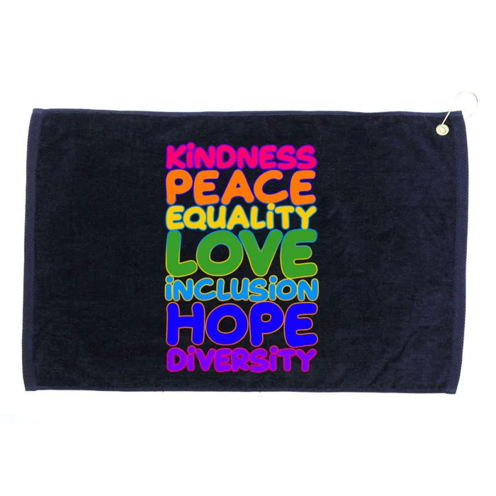 Kindness Peace Equality Love Inclusion Hope Diversity Rainbow Grommeted Golf Towel