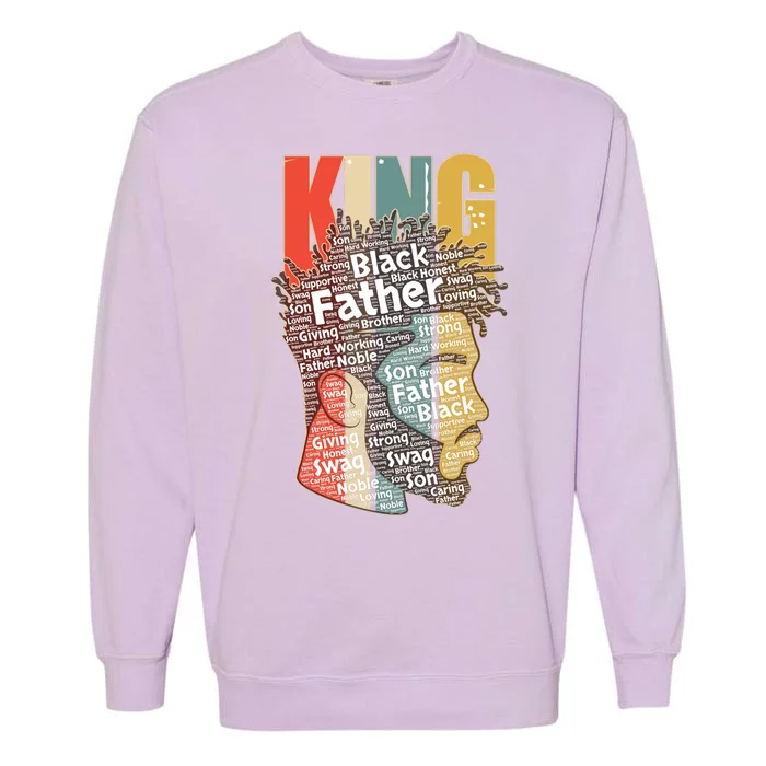 King African American Black Father Garment-Dyed Sweatshirt