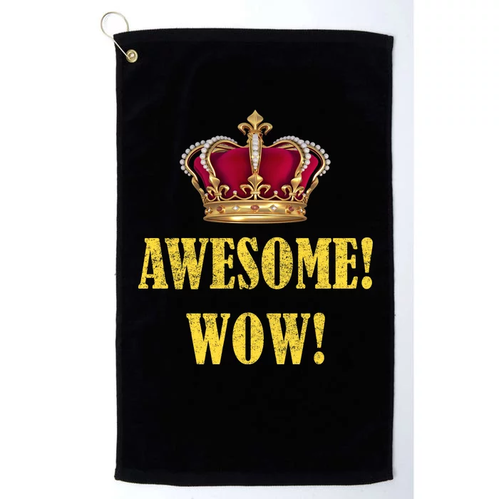 King George Awesome Wow Found Father Hamilton Platinum Collection Golf Towel