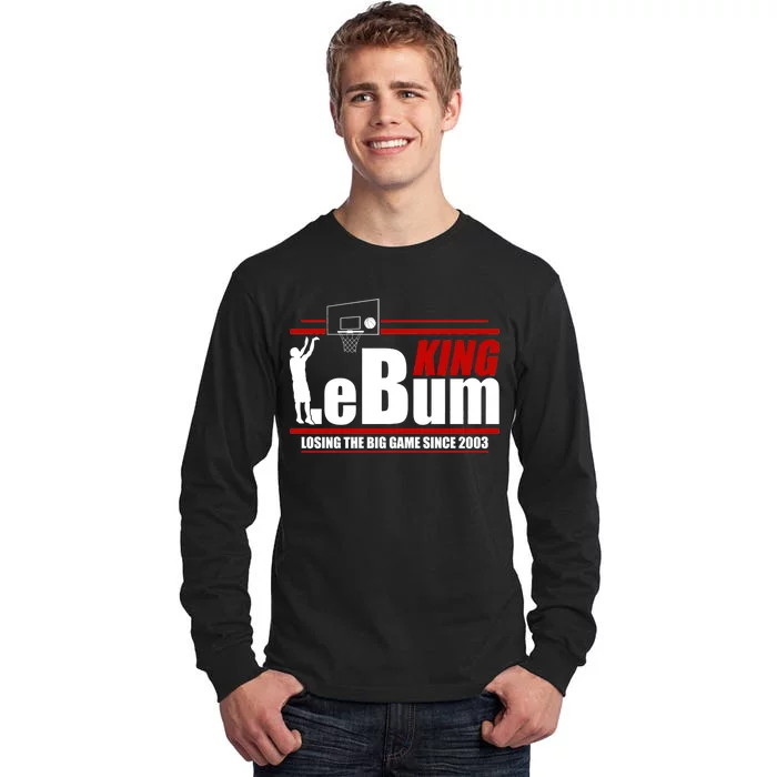 King LeBum Losing The Big Game Since 2003 Tall Long Sleeve T-Shirt