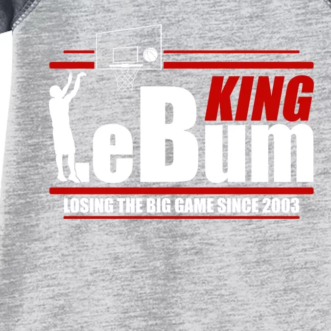 King LeBum Losing The Big Game Since 2003 Infant Baby Jersey Bodysuit