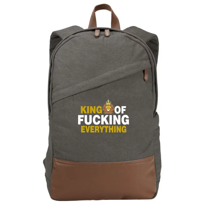 King Of Fucking Everything Cotton Canvas Backpack