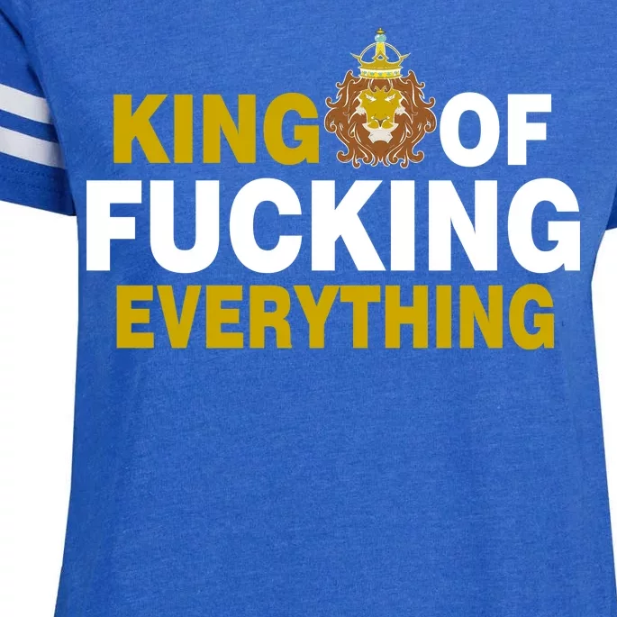 King Of Fucking Everything Enza Ladies Jersey Football T-Shirt