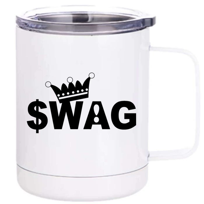 King Of Swag Front & Back 12oz Stainless Steel Tumbler Cup