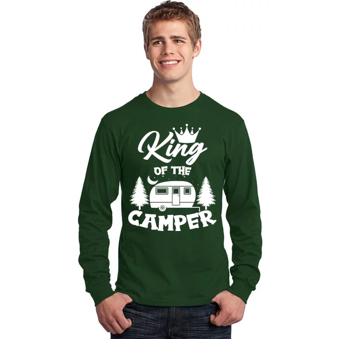 King Of The Camper Tall Long Sleeve T-Shirt