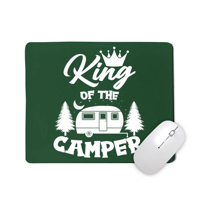 King Of The Camper Mousepad