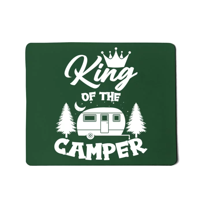 King Of The Camper Mousepad