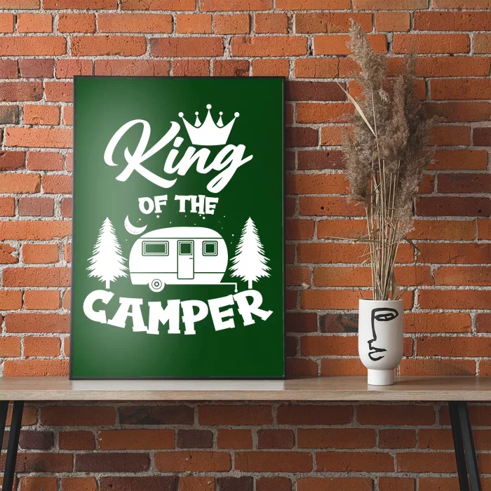 King Of The Camper Poster