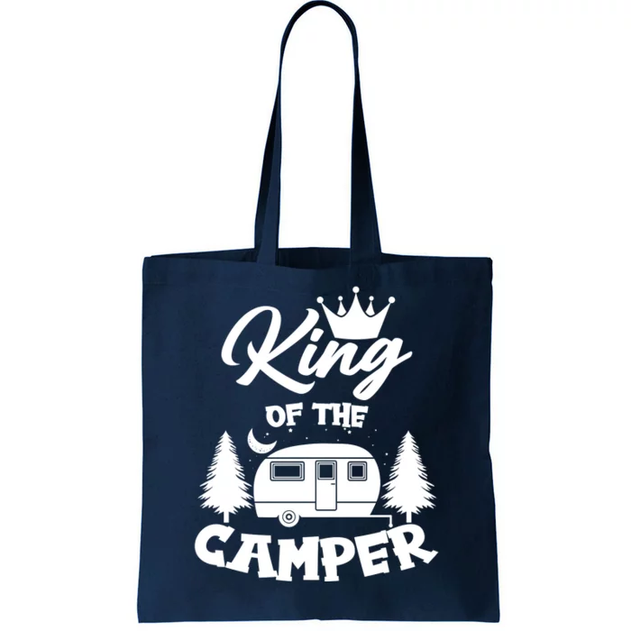 King Of The Camper Tote Bag