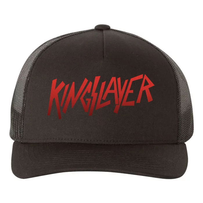 Kingslayer Funny King Slayer Yupoong Adult 5-Panel Trucker Hat