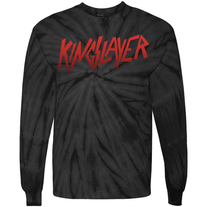 Kingslayer Funny King Slayer Tie-Dye Long Sleeve Shirt