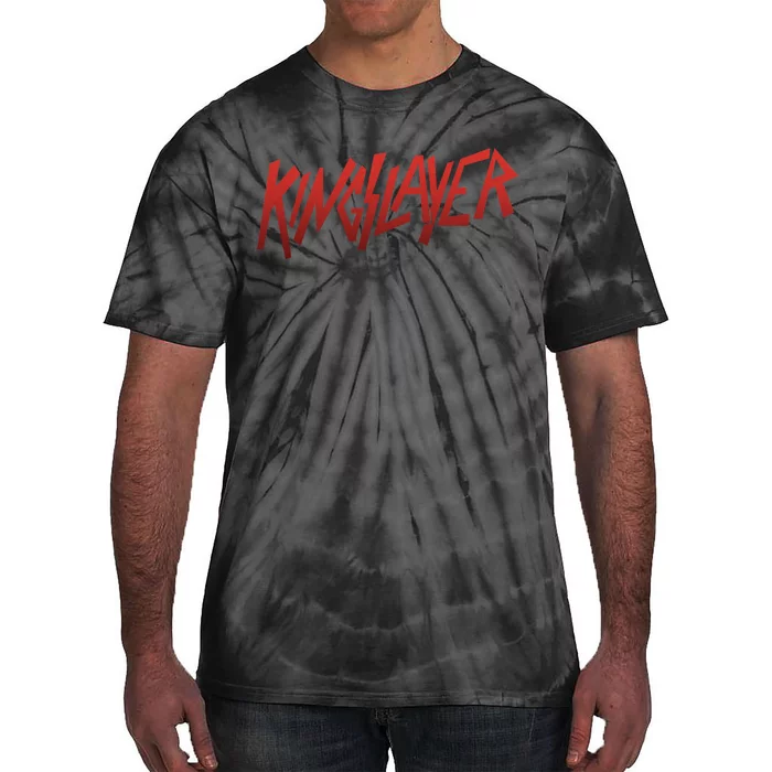 Kingslayer Funny King Slayer Tie-Dye T-Shirt