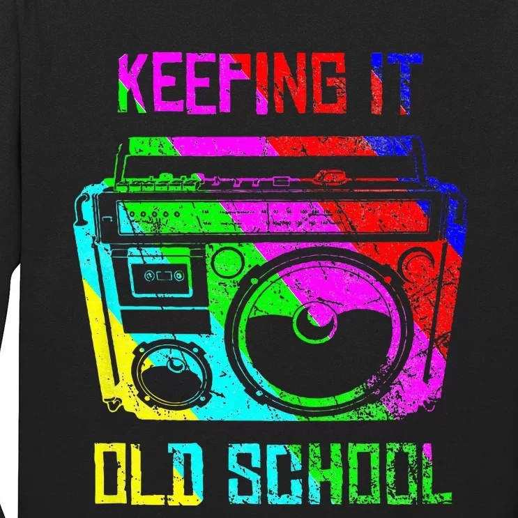 Keeping It Old School 80s 90s Portable Stereo Retro Music Long Sleeve Shirt