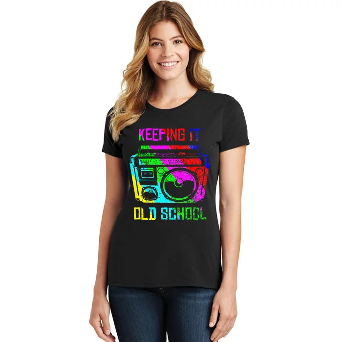 Keeping It Old School 80s 90s Portable Stereo Retro Music Women's T-Shirt