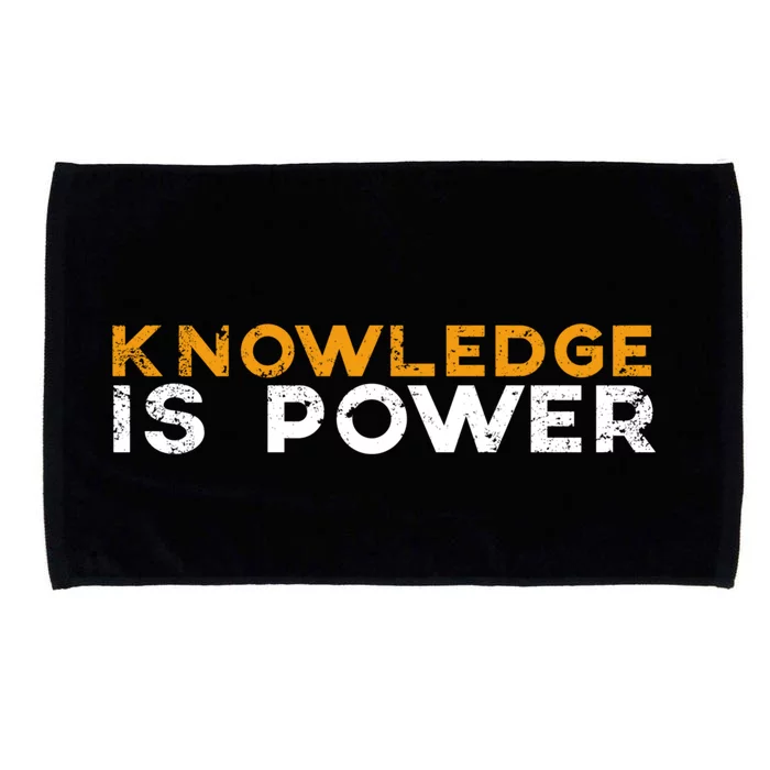 Knowledge Is Power Cool Quote Reason Science Skepticism Gift Microfiber Hand Towel