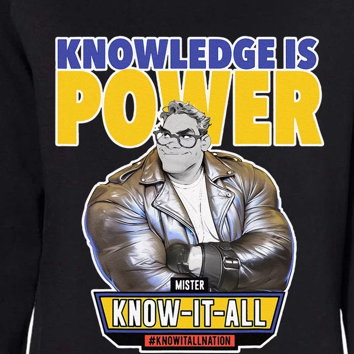 Knowledge Is Power Womens California Wash Sweatshirt