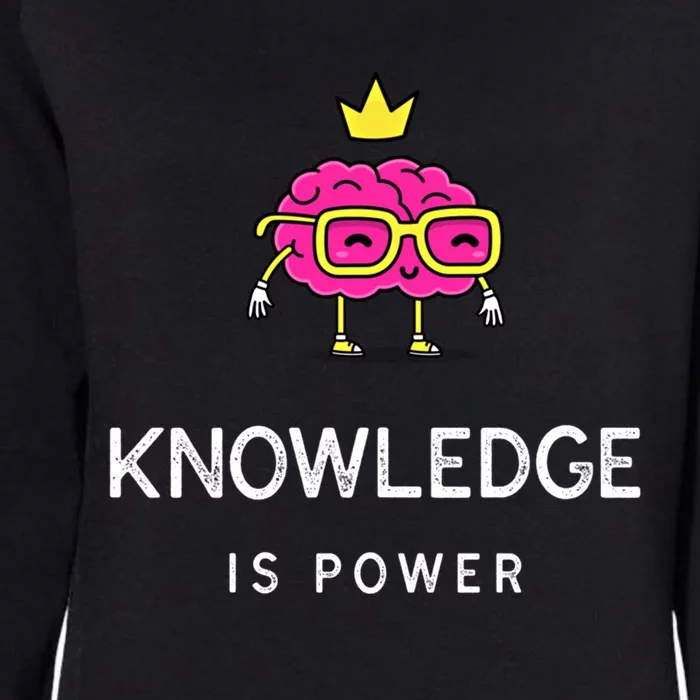 Knowledge Is Power Gift Womens California Wash Sweatshirt