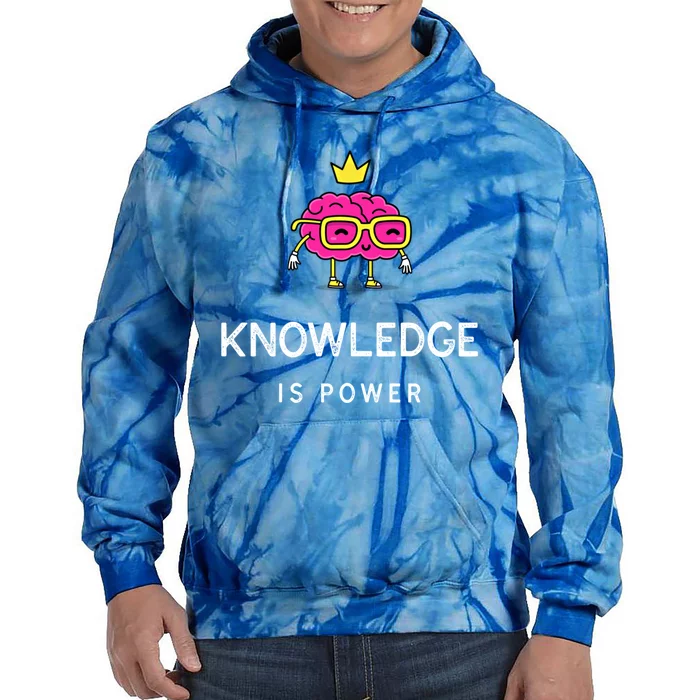 Knowledge Is Power Gift Tie Dye Hoodie