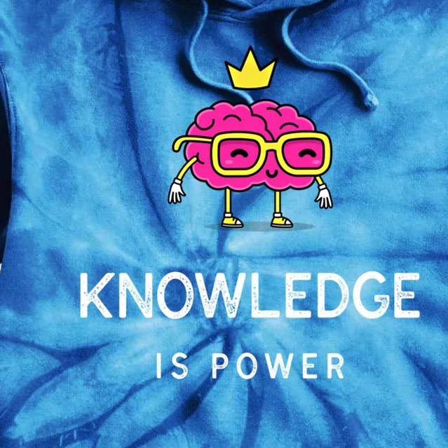 Knowledge Is Power Gift Tie Dye Hoodie