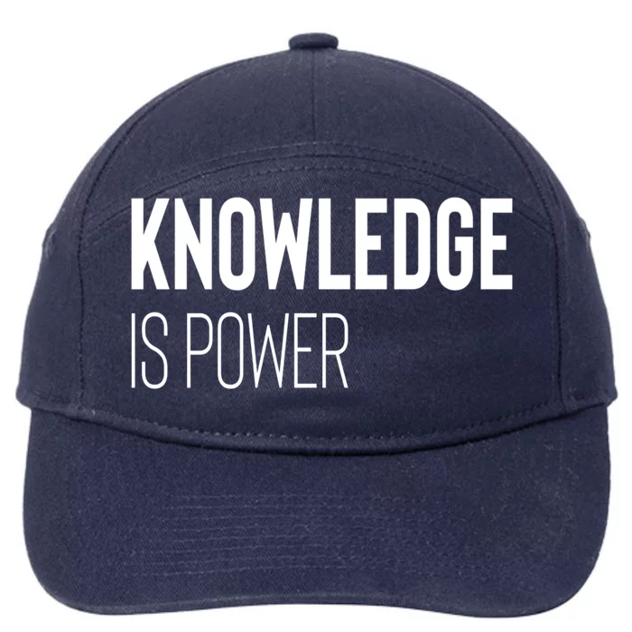 Knowledge Is Power Great Gift 7-Panel Snapback Hat