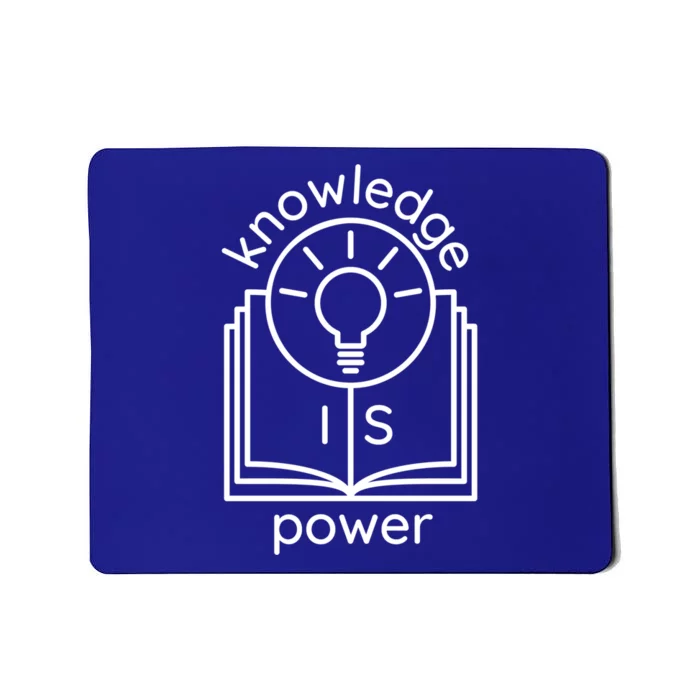 Knowledge Is Power Gift Mousepad