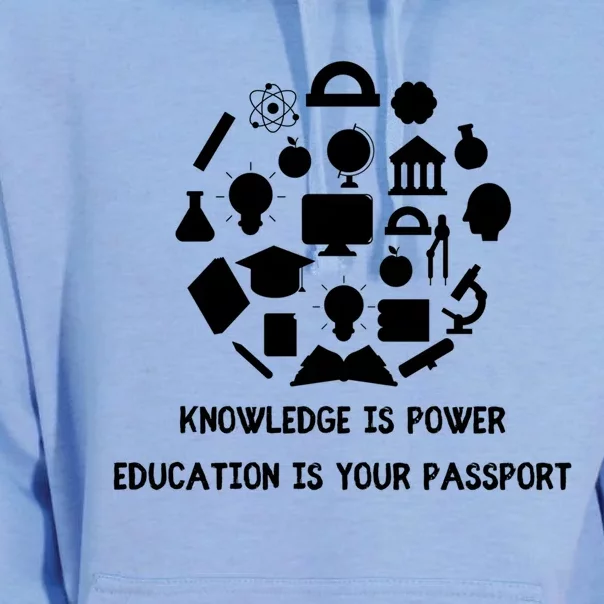 Knowledge Is Power Education Is Your Passsport Cool Gift Unisex Surf Hoodie