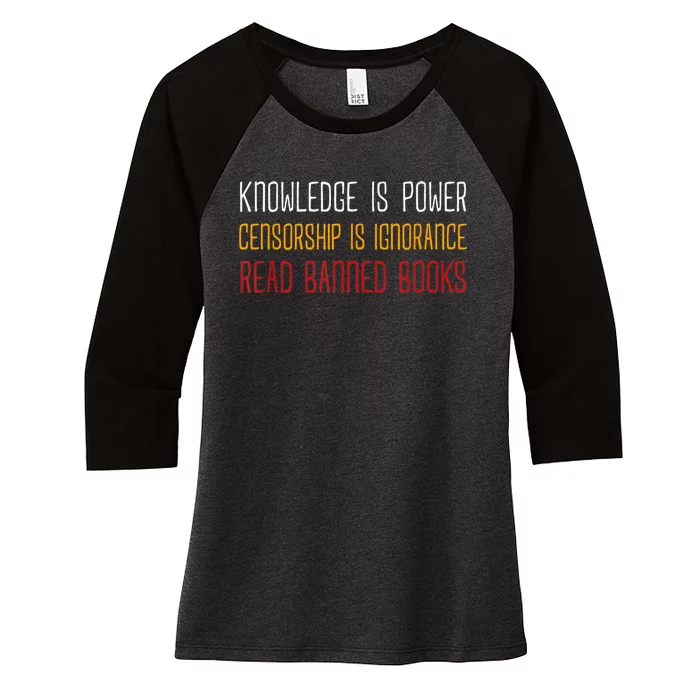 Knowledge Is Power Censorship Is Ignorance Read Banned Books Women's Tri-Blend 3/4-Sleeve Raglan Shirt