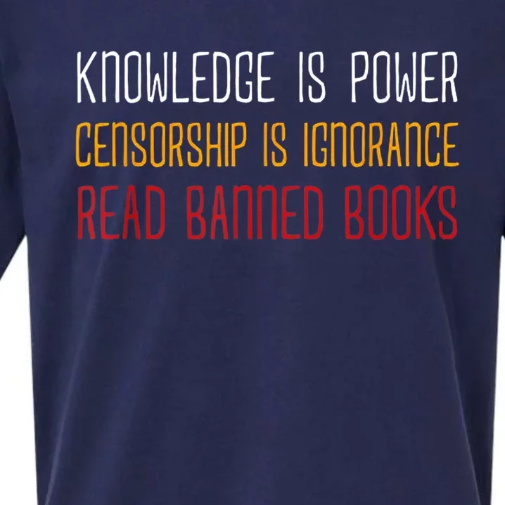 Knowledge Is Power Censorship Is Ignorance Read Banned Books Sueded Cloud Jersey T-Shirt