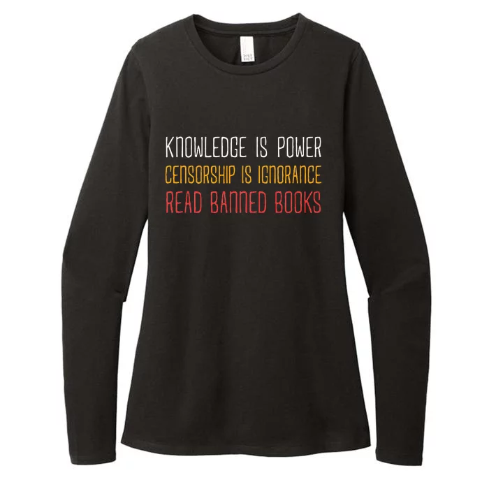 Knowledge Is Power Censorship Is Ignorance Read Banned Books Womens CVC Long Sleeve Shirt