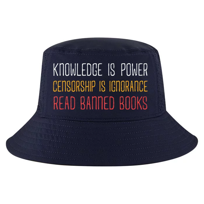 Knowledge Is Power Censorship Is Ignorance Read Banned Books Cool Comfort Performance Bucket Hat