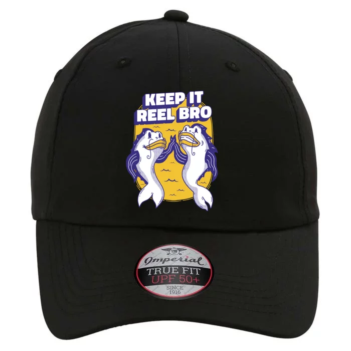 Keep It Reel Bro Funny Fishing The Original Performance Cap