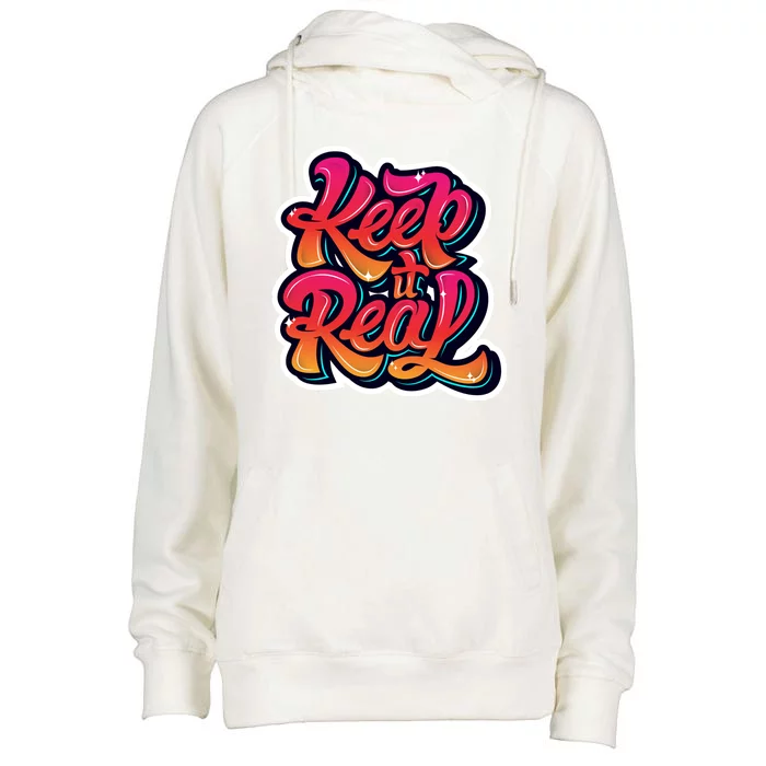 Keep It Real Graffiti Art Womens Funnel Neck Pullover Hood