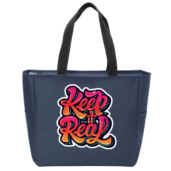 Keep It Real Graffiti Art Zip Tote Bag