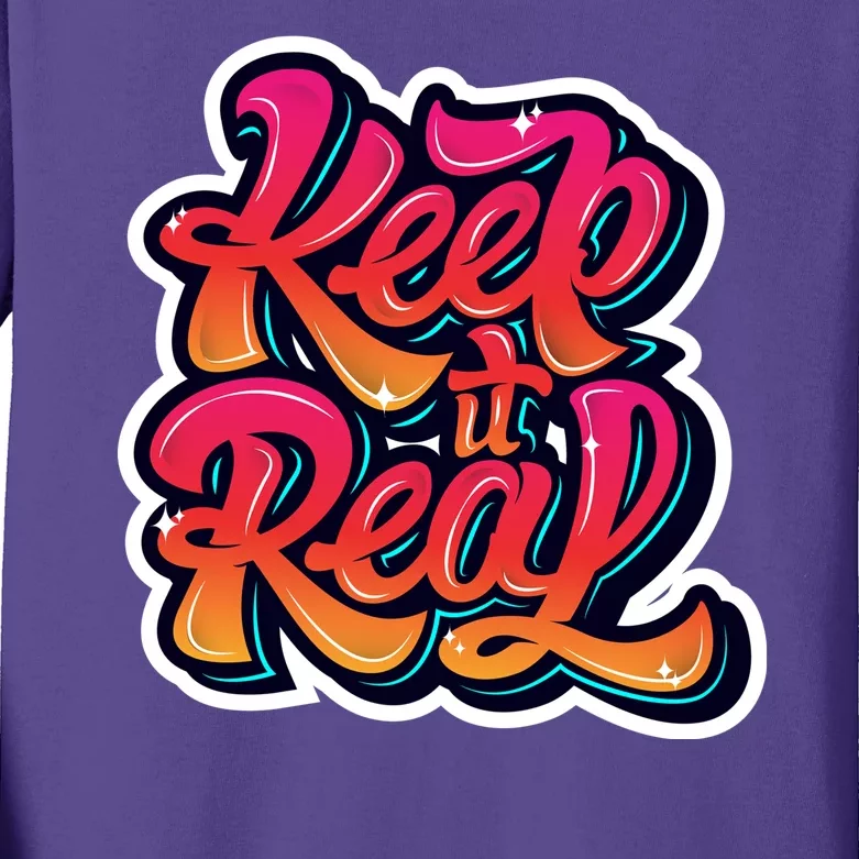 Keep It Real Graffiti Art Kids Long Sleeve Shirt