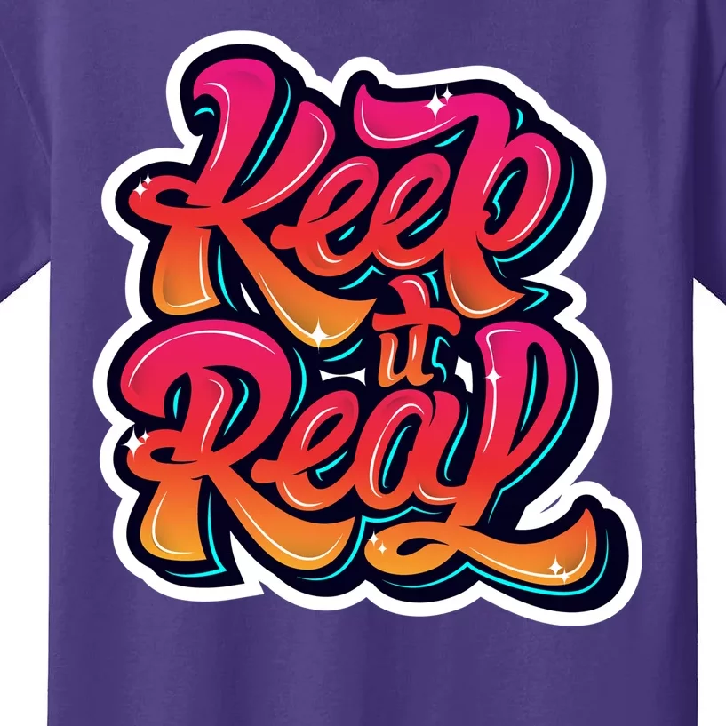 Keep It Real Graffiti Art Kids T-Shirt