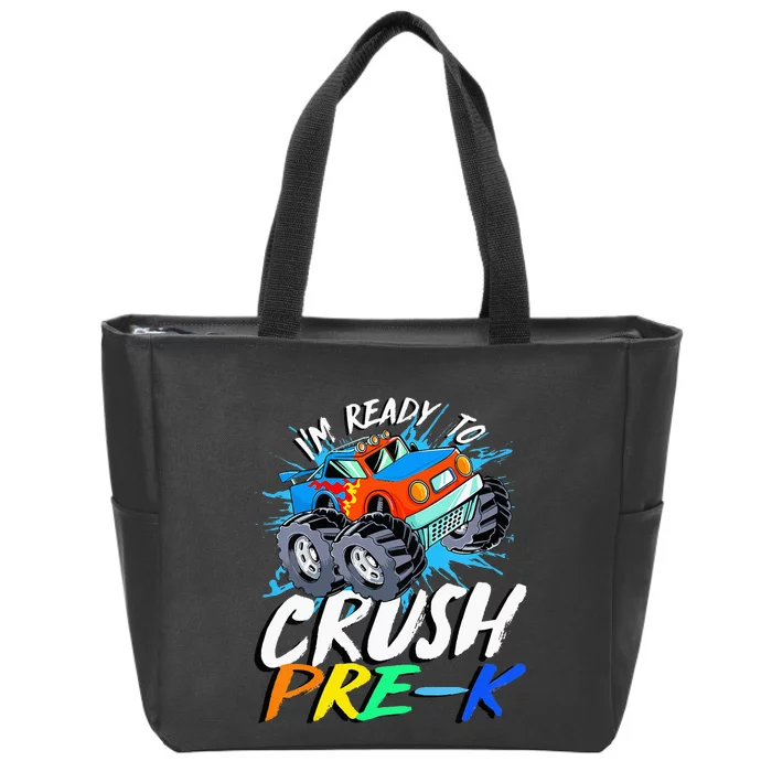 Kids Im Ready To Crush Pre K Monster Truck Prek Back To School Zip Tote Bag