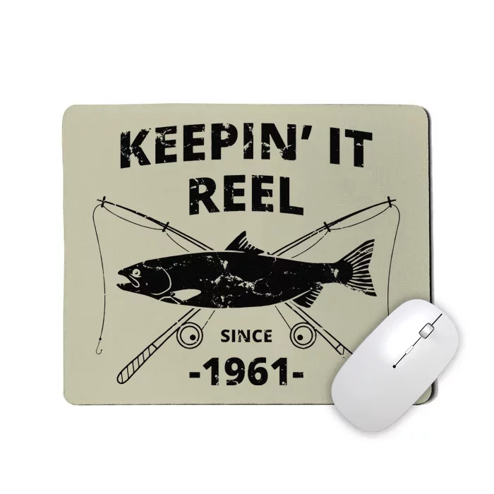 Keepin It Reel Fishing Birthday Gifts Day Mousepad