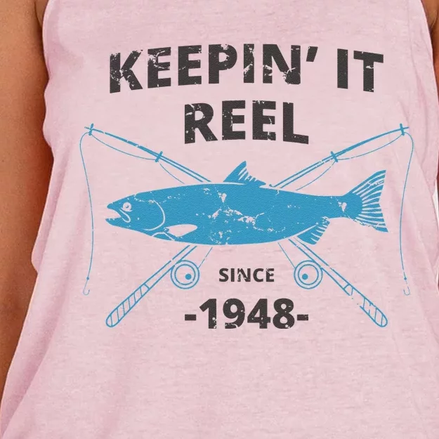 Keepin It Reel Since 1948 71st Birthday Fishing Gift Gift Women's Knotted Racerback Tank