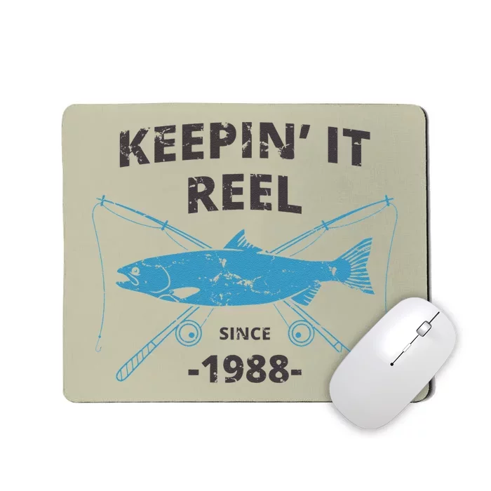 Keepin It Reel Since 1988 31st Birthday Fishing Gift Mousepad